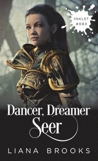 bokomslag Dancer, Dreamer, Seer