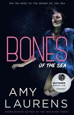 Amy Laurens - Bones Of The Sea, Häftad
