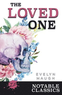 Evelyn Waugh, Amy Laurens - Loved One, Häftad