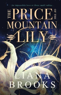 Liana Brooks - Price Of The Mountain Lily, Häftad