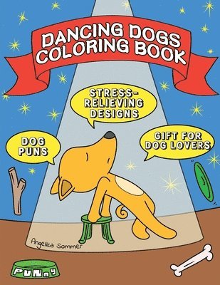 Dancing Dogs Coloring Book 1