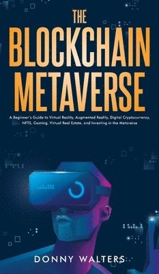 bokomslag The Blockchain Metaverse