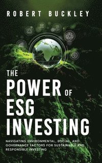 bokomslag The Power of ESG Investing