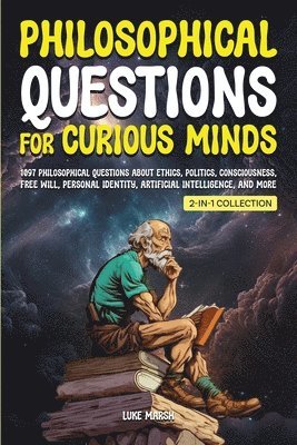 Luke Marsh - Philosophical Questions for Curious Minds, Häftad