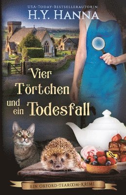 H y Hanna, H. y. Hanna, H.Y. Hanna - Vier Törtchen und ein Todesfall, Häftad