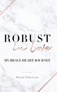 bokomslag Robust in Love