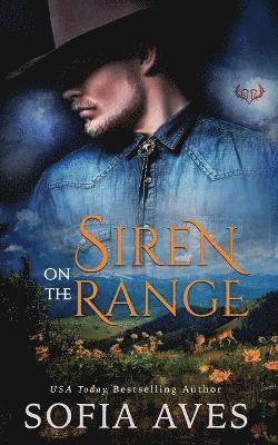 Siren on the Range