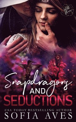 bokomslag Snapdragons & Seductions