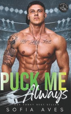 Sofia Aves - Puck Me Always, Häftad