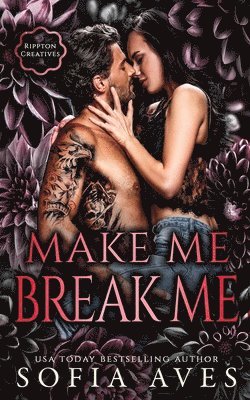 Make Me, Break Me 1