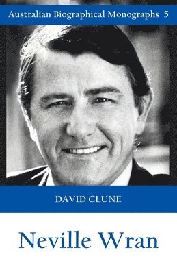 David Clune - Neville Wran, Häftad