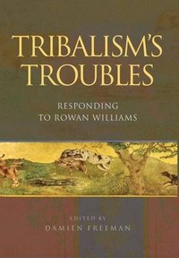 bokomslag Tribalism's Troubles