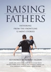 bokomslag Raising Fathers