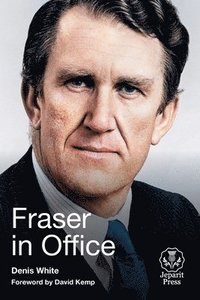 bokomslag Fraser in Office