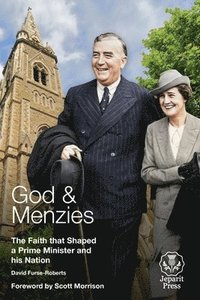 bokomslag God and Menzies