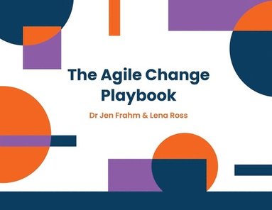 bokomslag The Agile Change Playbook