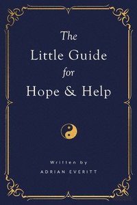bokomslag The Little Guide for Hope and Help