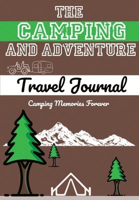bokomslag Camping and Adventure Travel Journal