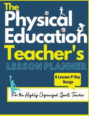 bokomslag Physical Education Teacher's Lesson Planner