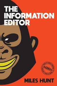 bokomslag The Information Editor