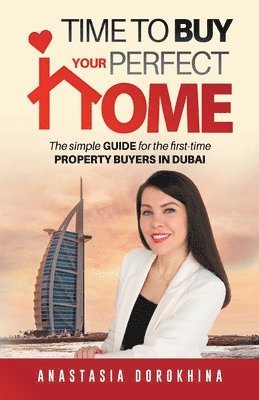 bokomslag Time to Buy Your Perfect Home
