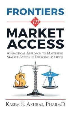 bokomslag Frontiers in Market Access