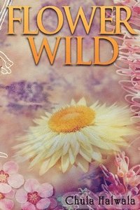 bokomslag Flower Wild