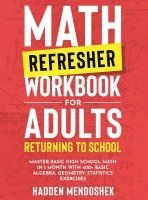 bokomslag Math Refresher Workbook for Adults Returning to School