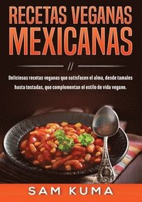bokomslag Recetas Veganas Mexicanas