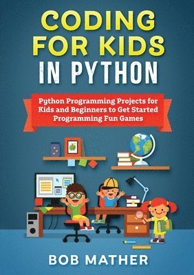 bokomslag Coding for Kids in Python