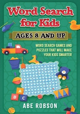 Word Search for Kids Ages 8 and Up 1