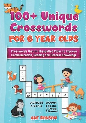 Abe Robson - 100+ Crosswords for 6 year olds, Häftad