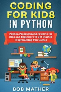 bokomslag Coding for Kids in Python