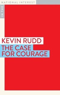 bokomslag The Case for Courage