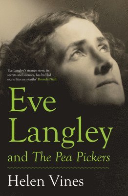 bokomslag Eve Langley and The Pea Pickers