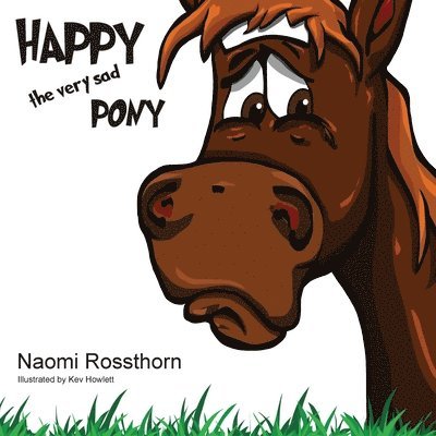 Happy the Very Sad Pony 1