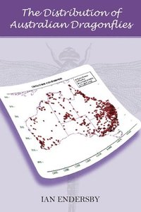 bokomslag The Distribution of Australian Dragonflies