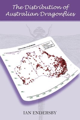 bokomslag The Distribution of Australian Dragonflies