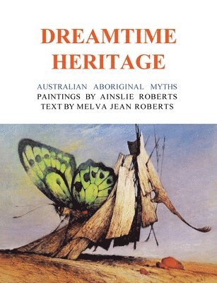 bokomslag Dreamtime Heritage