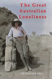 bokomslag Great Australian Loneliness