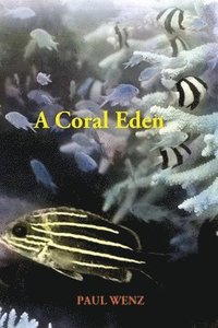 bokomslag A Coral Eden