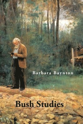 Barbara Baynton - Bush Studies, Häftad