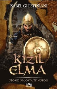 bokomslag Kizil Elma. Storie di Costantinopoli