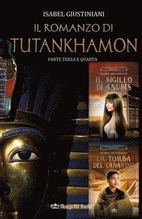bokomslag Il romanzo di Tutankhamon. Parte terza e quarta