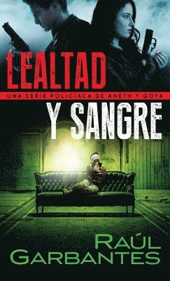 bokomslag Lealtad y sangre