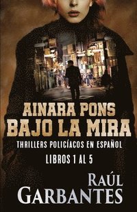 bokomslag Ainara Pons, bajo la mira