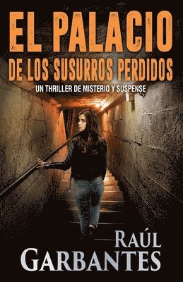 El palacio de los susurros perdidos 1