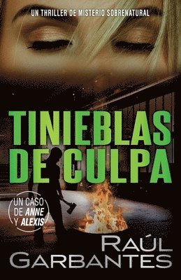 bokomslag Tinieblas de culpa: Un thriller de misterio sobrenatural