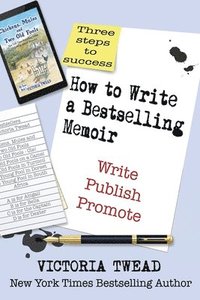 bokomslag How to Write a Bestselling Memoir