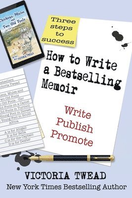 How to Write a Bestselling Memoir 1